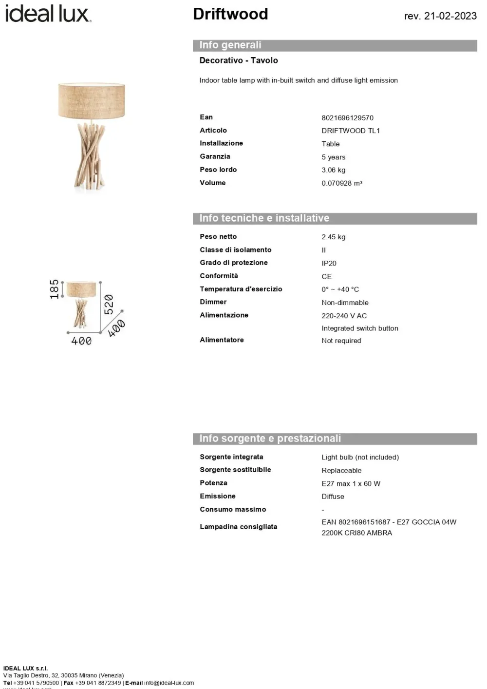 Ideal Lux Da tavolo Driftwood tl1 Altri colori con forte sconto- Lampade Da Tavolo
